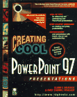 Creating Cool PowerPoint 97 Presentations