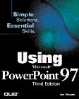 Using Microsoft PowerPoint 97